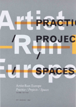 Book cover for Artist-Run Europe by Gavin Murphy and Mark Cullen