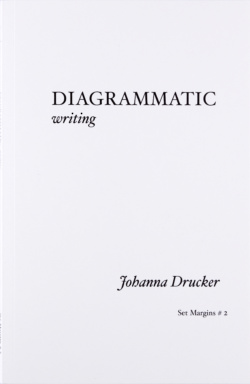 Book cover for Diagrammatic Writing by Johanna Drucker