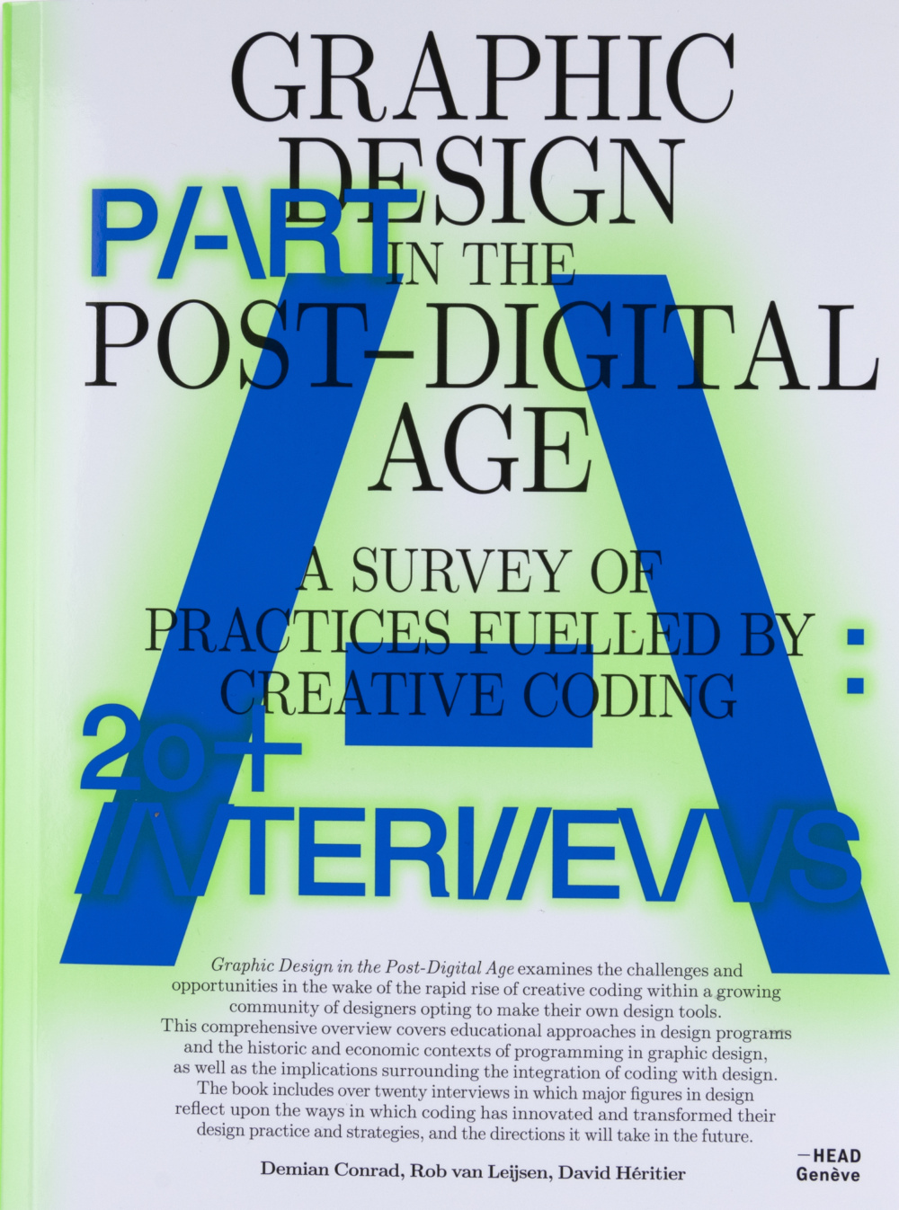 Book cover for Graphic Design in the Post-Digital Age by Demian Conrad, Rob van Leijsen, David Héritier (Eds.)