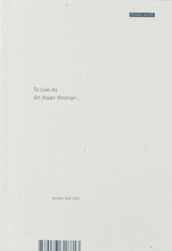 Book cover for To Live as an Asian Woman... by Seulbin Roh